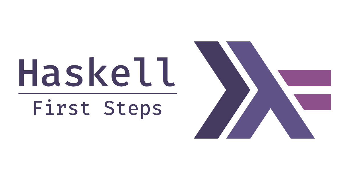 exploring haskell first steps